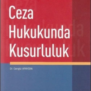 Ceza Hukukunda Kusurluluk